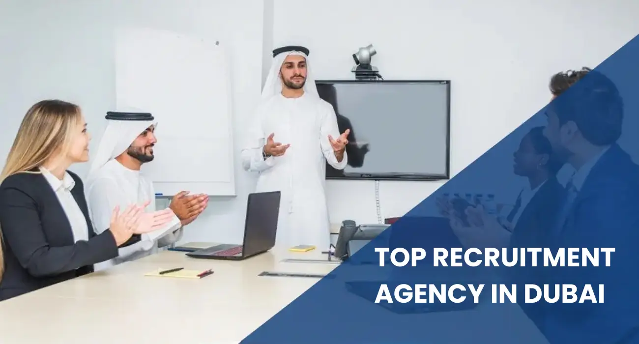 Top Recruitment Agencies in Dubai for Business & Job Seekers